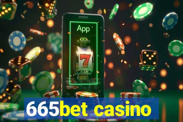 665bet casino